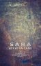 [League of Aligned Worlds 03] • Sara (League of Aligned Worlds Book 3)